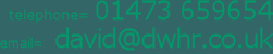 telephone= 01473 445678, email= david@dwhr.co.uk