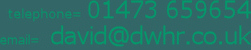 telephone= 01473 659654, email= david@dwhr.co.uk